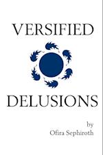 Versified Delusions