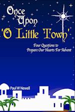 Once Upon O Little Town - An Advent Series