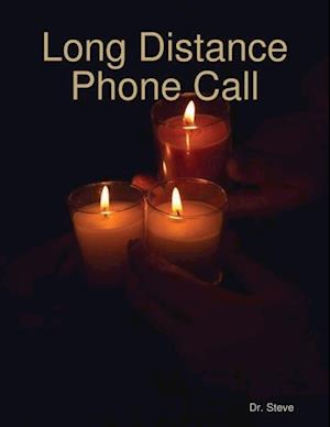 Long Distance Phone Call