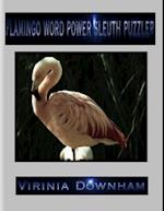 Flamingo Word Power Sleuth Puzzler