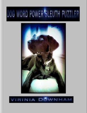 Dog Word Power Sleuth Puzzler