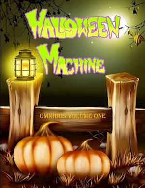 Halloween Machine Omnibus