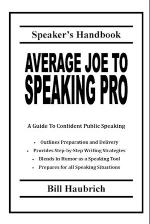 Average Joe to Speaking Pro