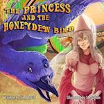 The Princess and the Honeydew Bird