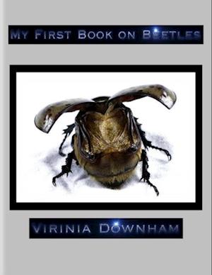 My First Book on Beetles