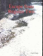 Escape from Regales Two