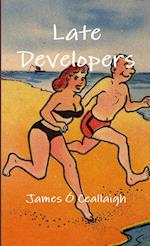 Late Developers 