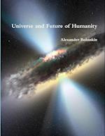 Universe and Future of Humanity 