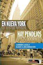 En Nueva York hay pendejos