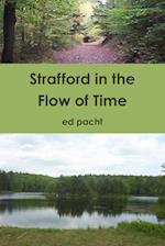 Strafford in the Flow of Time 