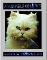 Cats Eyes Puzzler and Cat Facts