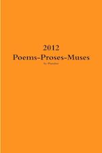 2012  Poems-Proses-Muses