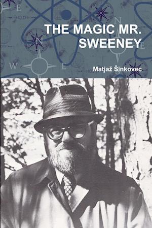 THE MAGIC MR. SWEENEY