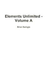 Elements Unlimited - Volume A 