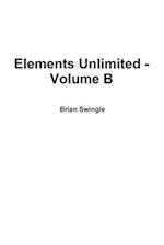 Elements Unlimited - Volume B 