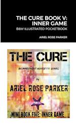 THE CURE BOOK V