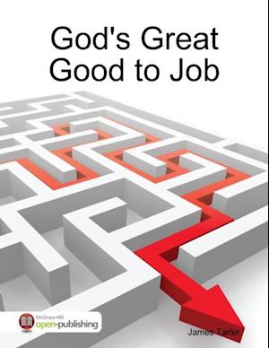 God's Great Good to Job