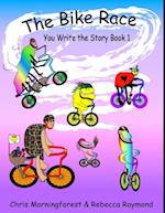 Bike Race - You Write the Story Book 1