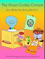 Great Cookie Contest - You Write the Story Book 3