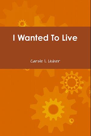 I Wanted to Live