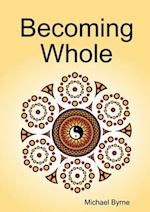 Becoming Whole 