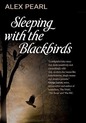 Sleeping with the Blackbirds