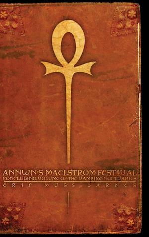 Annwn's Maelstrom Festival