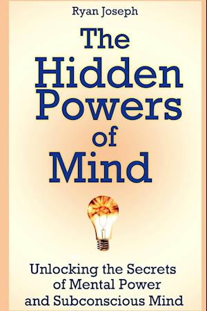 The Hidden Powers of Mind