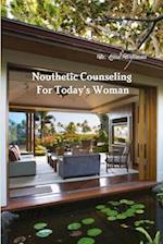 Nouthetic Counseling For Today's Woman 