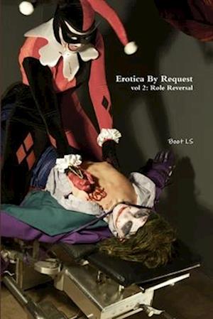 Erotica By Request vol 2: Power Exchange