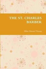 THE ST. CHARLES BARBER 