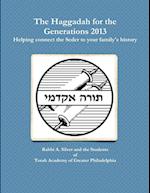 The Haggadah for the Generations 2013 