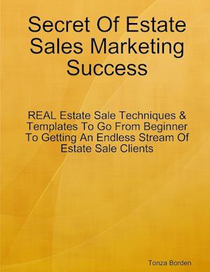 Secret Of Estate Sales Marketing Success