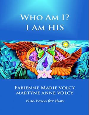 Who Am I? I Am His