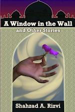 A Window in the Wall and Other Stories 