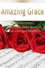 Amazing Grace for Bb Instrument, Pure Lead Sheet Music by Lars Christian Lundholm