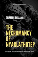 The Necromancy of Nyarlathotep