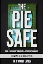 The Pie Safe 