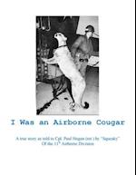 I Was An Airborne Cougar