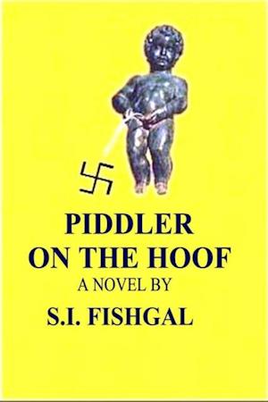 Piddler on the Hoof