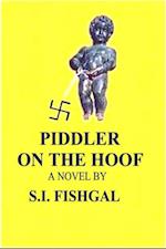 Piddler on the Hoof