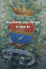 Standards and Virtues to Live By 