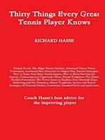 Thirty Things Every Great Tennis Player Knows