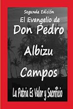 El Evangelio de Don Pedro Albizu Cam[pos