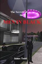 The Secrets of the Men in Black 