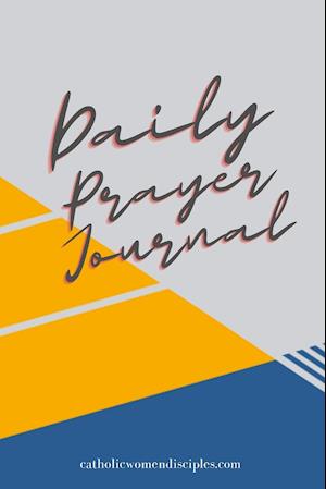 Daily Prayer Journal