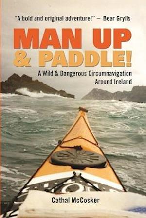 Man Up and Paddle