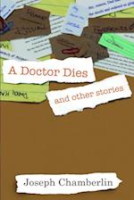 A Doctor Dies and other stories 