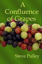 A Confluence of Grapes