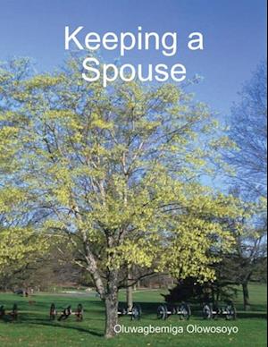 Keeping a Spouse